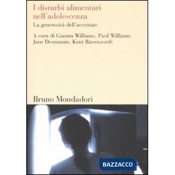 Disturbi alimentari nell'adolescenza. La generosità dell'accettare (I)