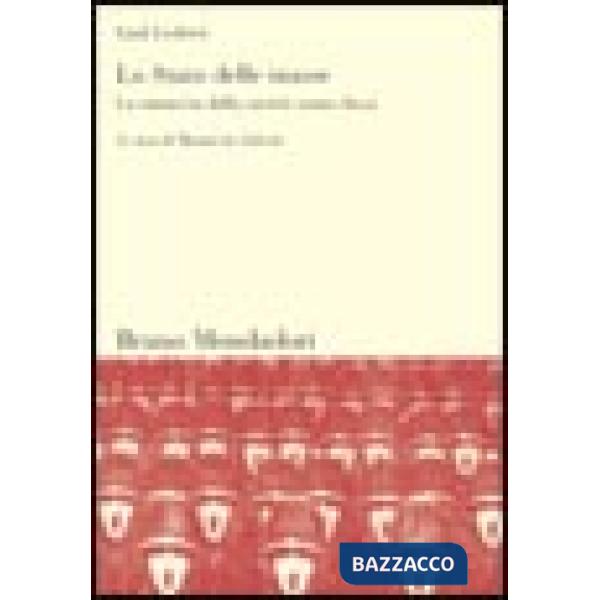 Stato delle masse. La minaccia della società senza classi (Lo)