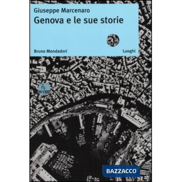 Genova e le sue storie