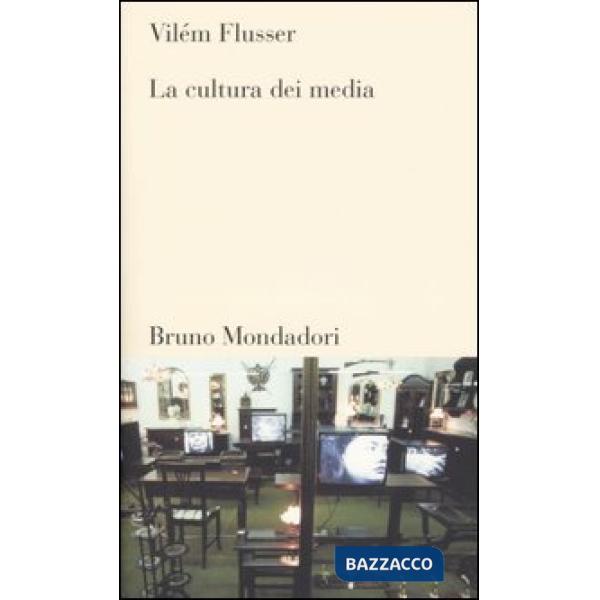 Cultura dei media (La)