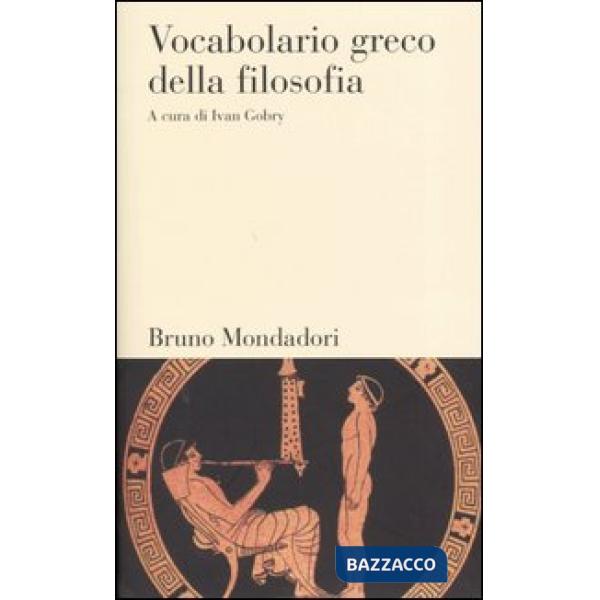 Vocabolario greco della filosofia