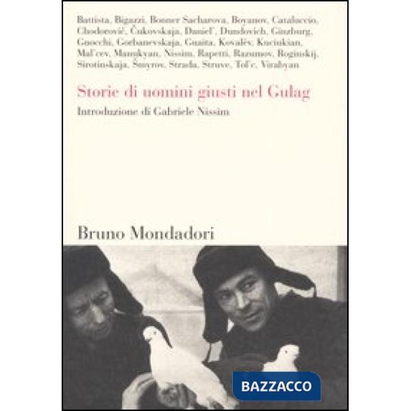 Storie di uomini giusti nel Gulag