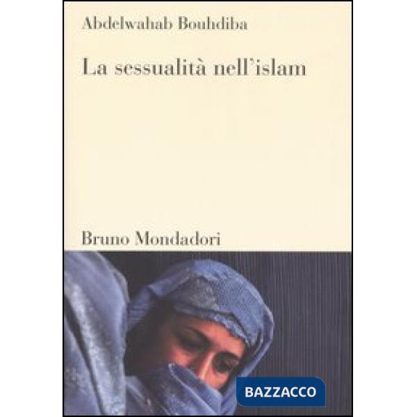 Sessualità nell'Islam (La)