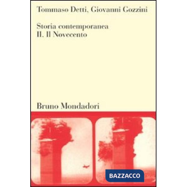 Storia contemporanea. Vol. 2: Il Novecento