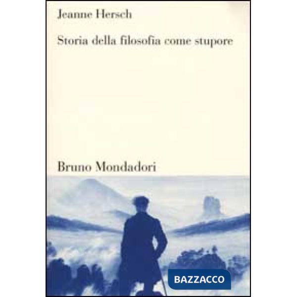 Storia della filosofia come stupore
