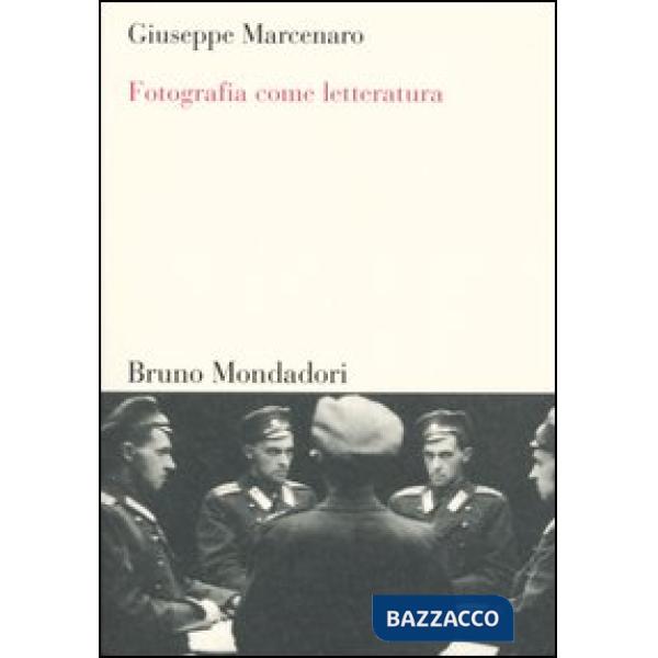 Fotografia come letteratura