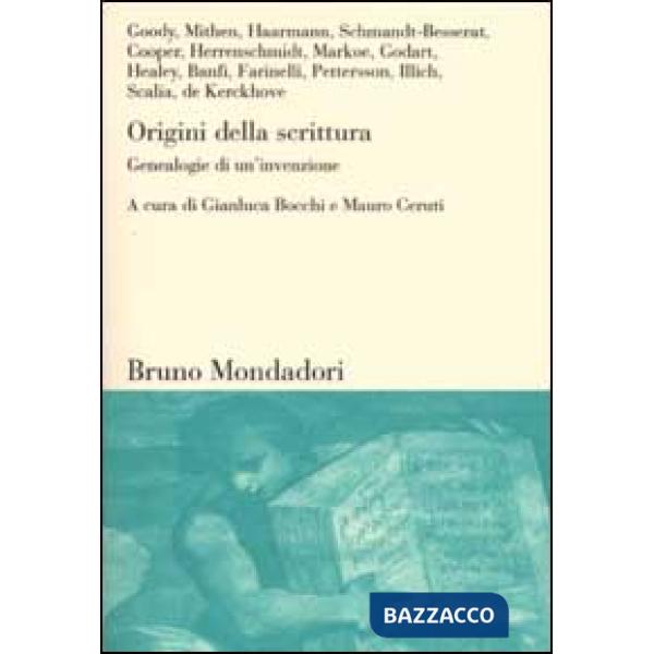 Origini della scrittura. Genealogie di un'invenzione