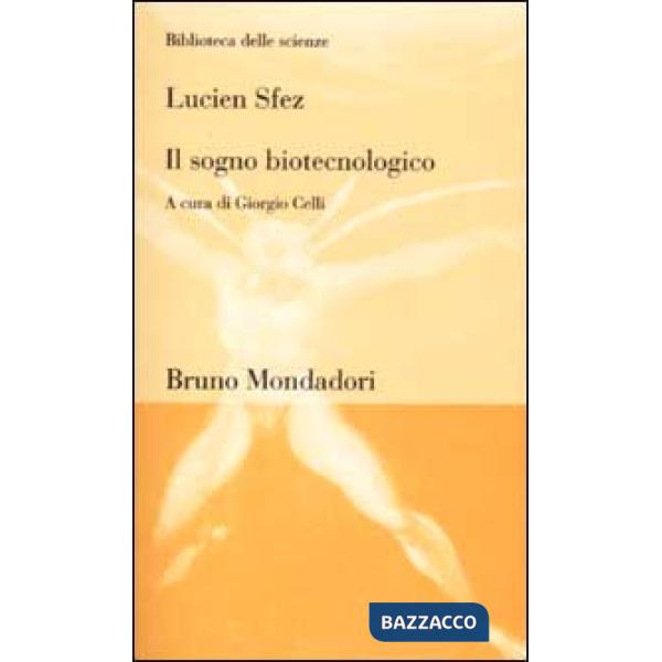 Sogno biotecnologico (Il)