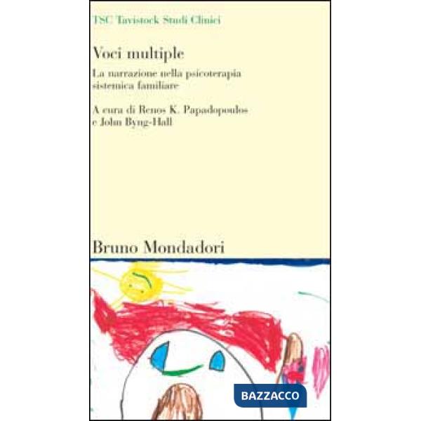 Voci multiple. La narrazione nella psicoterapia sistemica familiare
