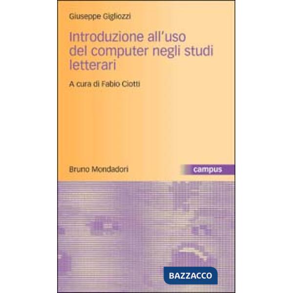 Introduzione all'uso del computer negli studi letterari