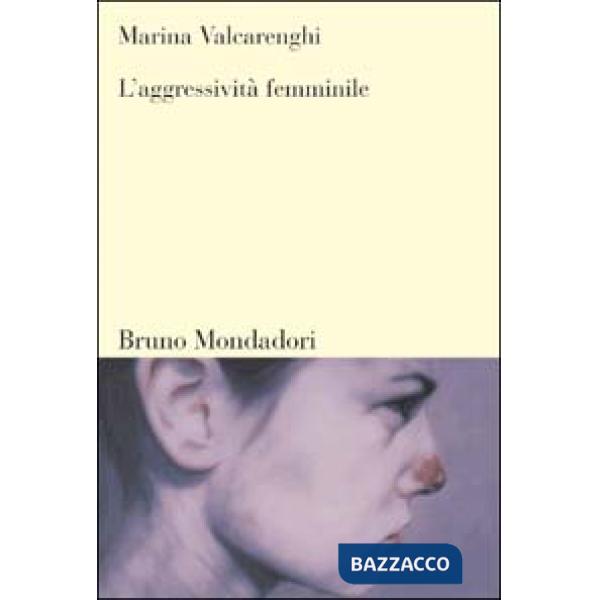 Aggressività femminile (L')