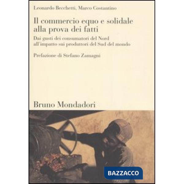 Commercio equo e solidale alla prova dei fatti. Dai gusti dei consumatori del No
