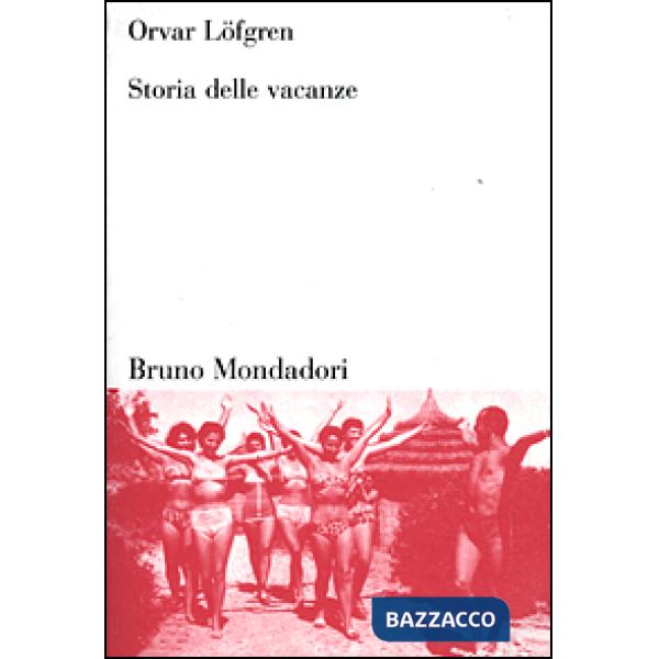 Storia delle vacanze