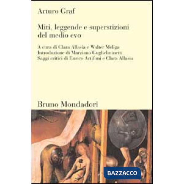 Miti, leggende e superstizioni del Medio Evo