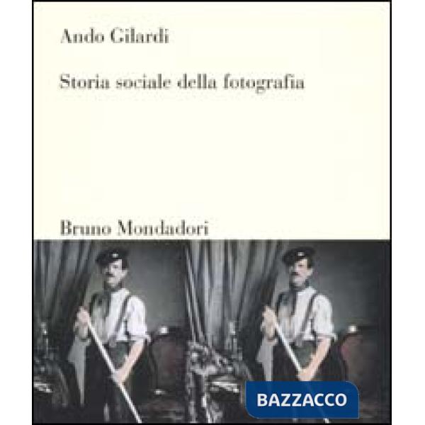 Storia sociale della fotografia