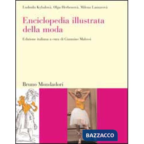 Enciclopedia illustrata della moda
