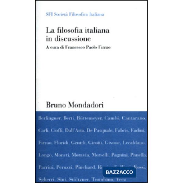 Filosofia italiana in discussione (La)