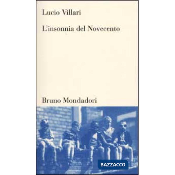Insonnia del Novecento (L')
