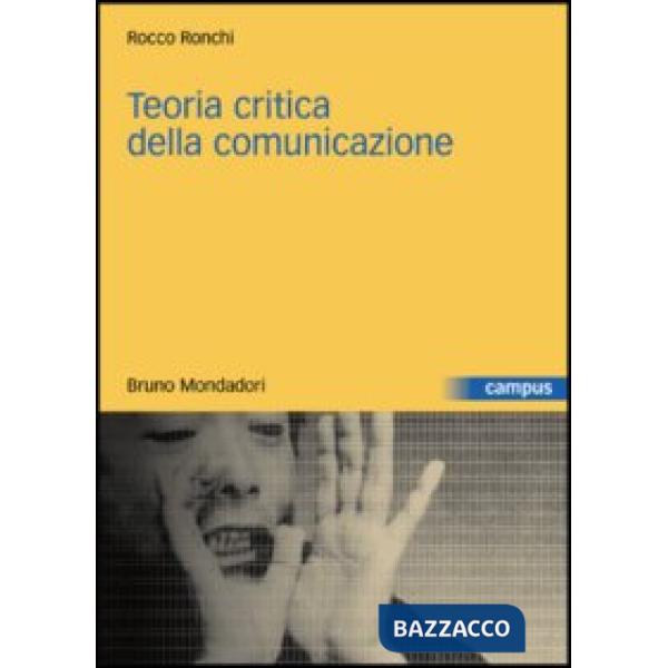 Teoria critica della comunicazione