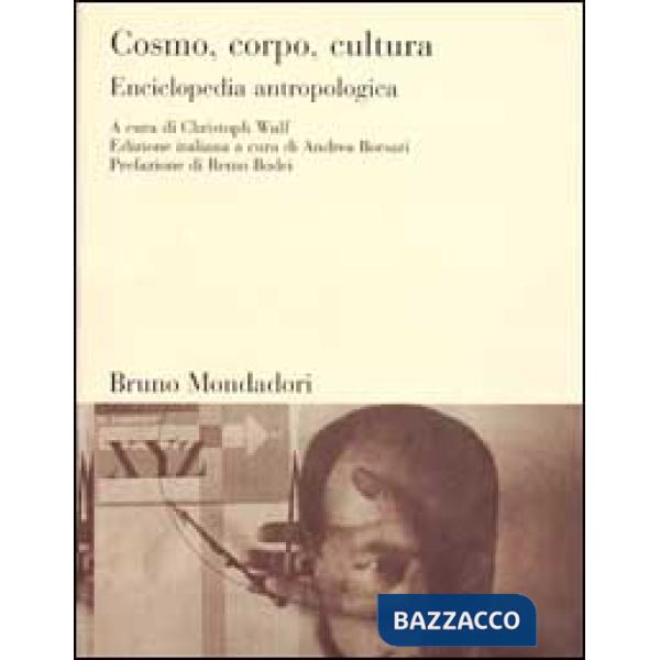 Cosmo, corpo, cultura. Enciclopedia antropologica