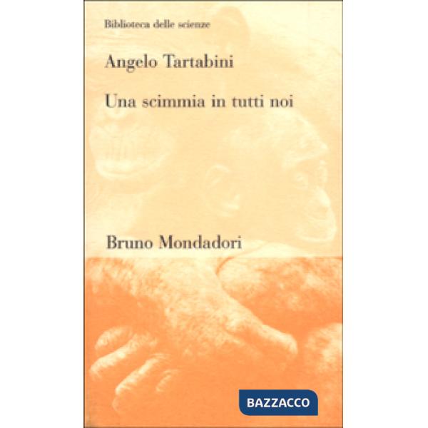 Scimmia in tutti noi (Una)