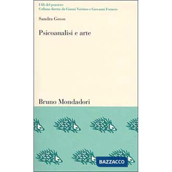 Psicoanalisi e arte. Il conflitto estetico