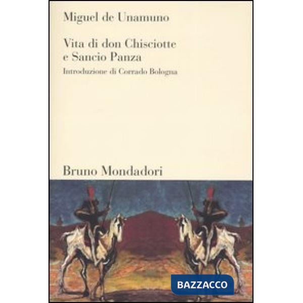 Vita di Don Chisciotte e Sancho Panza