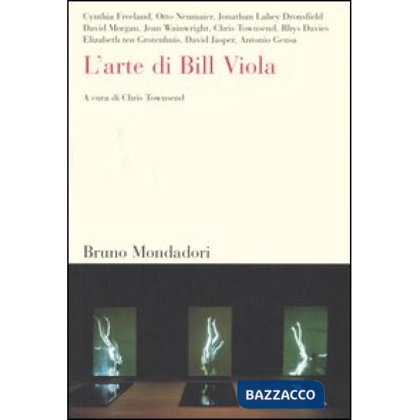 Arte di Bill Viola (L')