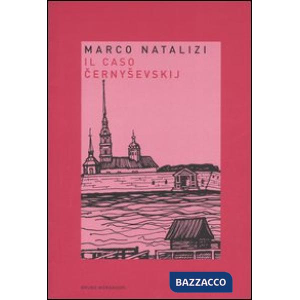 Caso Cernysevskij (Il)