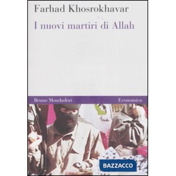 Nuovi martiri di Allah (I)