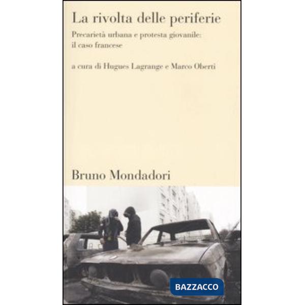 Rivolta delle periferie. Precarietà urbana e protesta giovanile: il caso frances