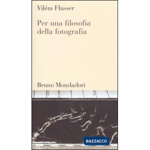 Per una filosofia della fotografia