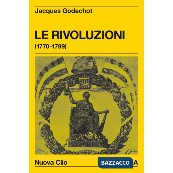Rivoluzioni (1770-1799) (Le)