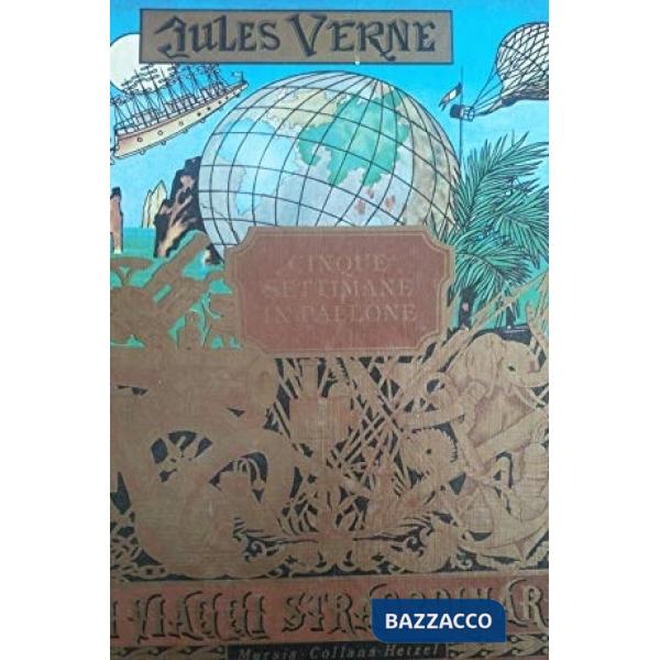 Cinque settimane in pallone