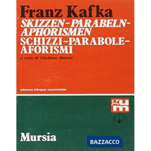 Skizzen-Parabeln-Aphorismen Schizzi-Parabole-Aforismi