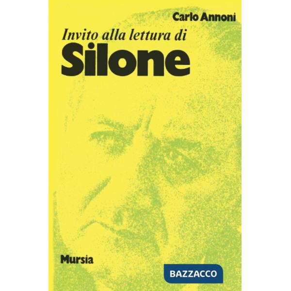 Invito alla lettura di Silone