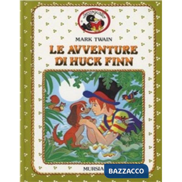 Avventure di Huck Finn (Le)
