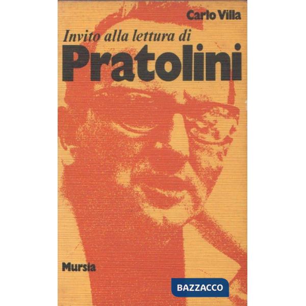 Invito alla lettura di Pratolini