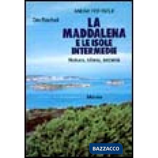 Maddalena e le isole intermedie (La)