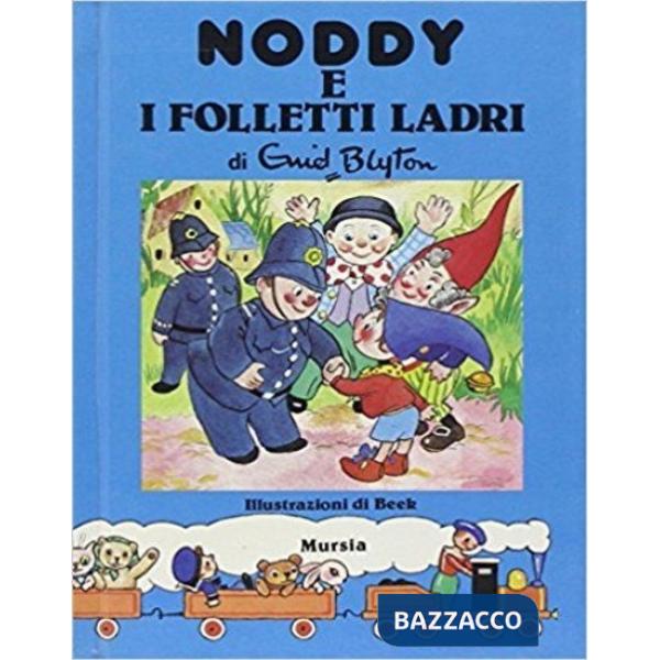 Noddy e i folletti ladri