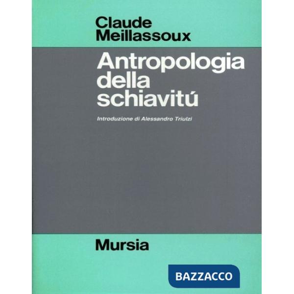 Antropologia della schiavitù