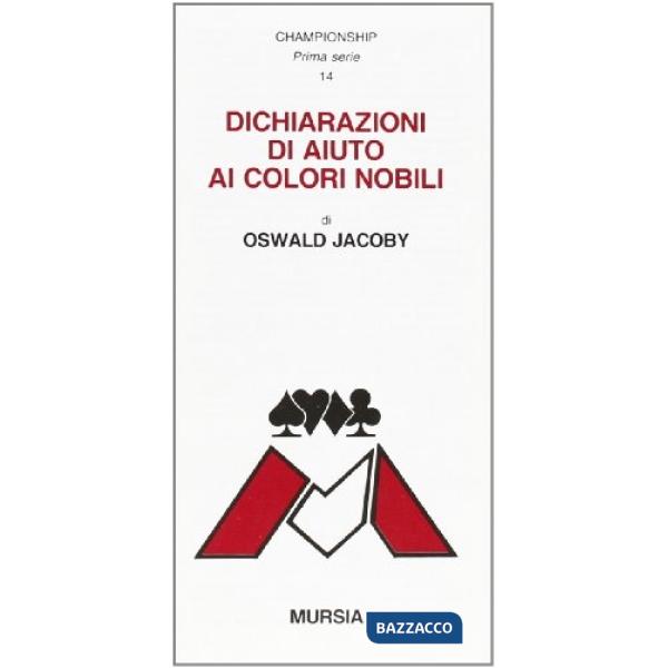 Dichiarazioni di aiuto ai colori nobili