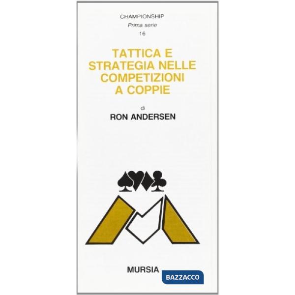 Tattica e strategia nelle competizioni a coppie