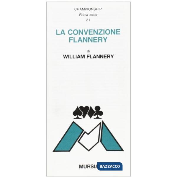 Convenzione Flannery (La)