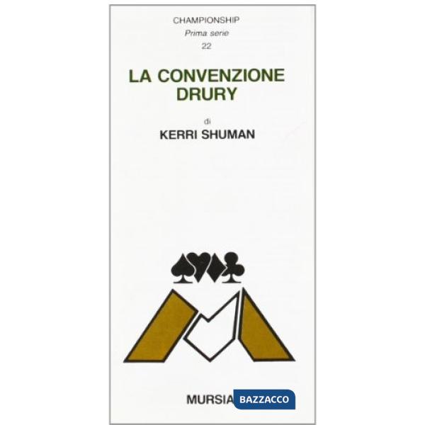 Convenzione Drury (La)