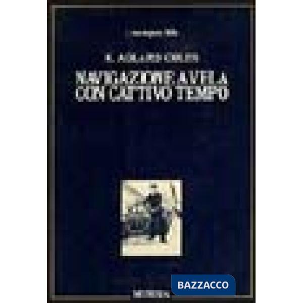 Navigazione a vela con cattivo tempo