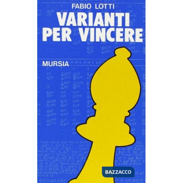Varianti per vincere