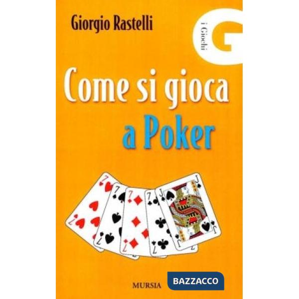 Come si gioca a poker