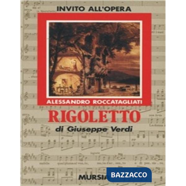 Rigoletto di Giuseppe Verdi