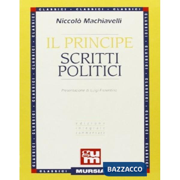 Principe-Scritti politici (Il)